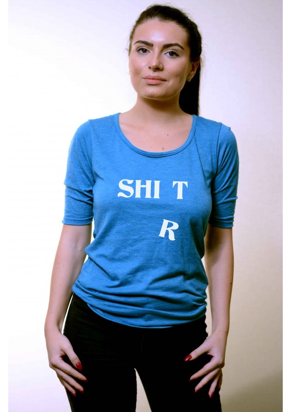 Tricou Shi t Tricou Shi t